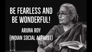 Most Inspiring Talk By Aruna Roy - The Iron Lady Who Brought Down The Corrupts | Great Indian Minds