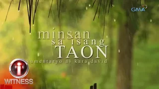 I-Witness: ‘Minsan sa Isang Taon,’ dokumentaryo ni Kara David (full episode)