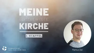 MEINE (geistbewegte) KIRCHE (Staffel 2) - Natürlich übernatürlich!