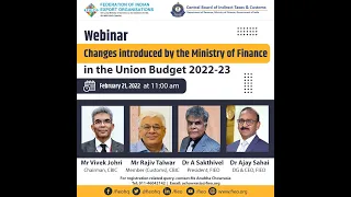 FIEO's Interaction with CBIC Chairman and Member (Customs) on Union Budget 2022-23