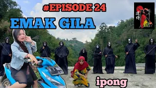 #EPISODE 24 - kehidupan emak gila 🤟