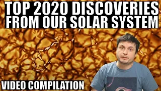 What Scientists Discovered In The Solar System In 2020  - Video Compilation