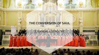 The Conversion of Saul - Z. Randall Stroope | FEFUchoir / Академический хор ДВФУ