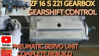 ZF 16 S 221 gearbox gearshift control pneumatic servo unit complete rebuild