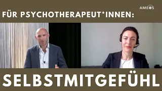 Selbstmitgefühl in der Psychotherapie