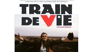 Train De Vie - Un Treno per vivere - Film Completo 1998