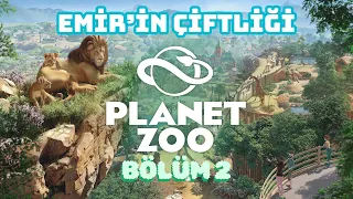 PLANET ZOO - TÜRKÇE BÖLÜM 2 - EMİR'İN ÇİFTİLİĞİ