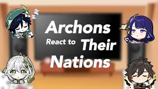 Archons react to their nations~genshin impac~no ships-ENJOY!!!