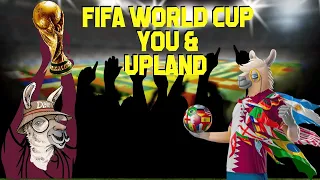 Top 5 reasons to join the Upland Metaverse before the FIFA World Cup in Qatar