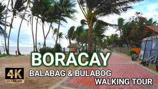 Boracay Island Balabag and Bulabog 2022 walk | 4k | Walking Tour Philippines