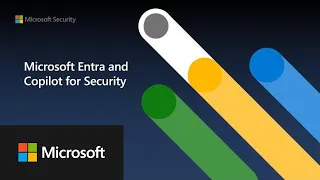 Microsoft Entra and Copilot for Security | Microsoft Security