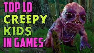 Top 10 Creepy Kids in Games