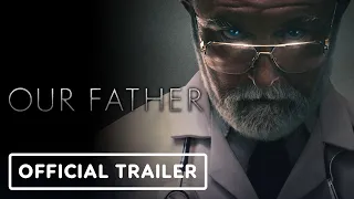 Our Father: Official Trailer (2022)