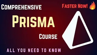 Prisma Course: Zero To Hero 🎯