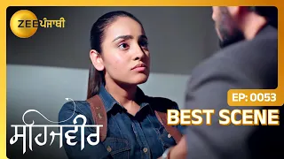 Sehajveer | Ep - 53 | Best Scene | May 24 2024 | Zee Punjabi