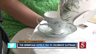 Afternoon tea series at The Hermitage Hotel celebrates centennial of women's suffrage