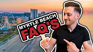 What You Need To Know about Living In Myrtle Beach, South Carolina