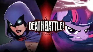 Raven VS Twilight Sparkle (DC VS My Little Pony) | DEATH BATTLE!