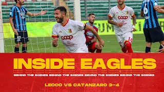 INSIDE EAGLES | LECCO - CATANZARO 3-4  👀