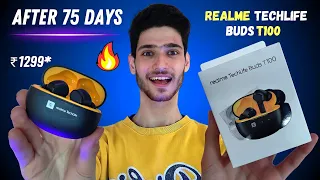 Realme TechLife Buds T100 Review After 75 days ⚡ | Best Tws under 1500!