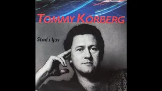 1988 Tommy Körberg - Stad I Ljus