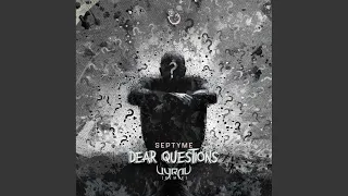 Dear Questions (Vyral Remix)