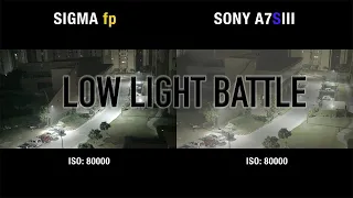 Sony a7SIII vs Sigma fp - Low Light battle