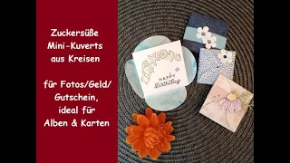 Zuckersüße Mini-Kuverts aus Resten für Fotos/Geld/Gutschein, auch für Karten/Alben - Stampin´Up!