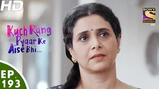 Kuch Rang Pyar Ke Aise Bhi - कुछ रंग प्यार के ऐसे भी - Episode 193 - 24th November, 2016