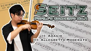 SEITZ: Pupil's Concerto No.2: II. Adagio and III. Allegretto Moderato｜賽茲第二學生協奏曲：第二及第三樂章