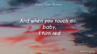 Fever (Feder Remix) - Dua Lipa & Angèle( Lyrics)