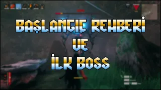 Valheim TR Rehber | Yeni Başlayanlar İçin Başlangıç Rehberi ve İlk Boss