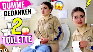 DUMME Gedanken auf der TOILETTE 2 | LiDiRo