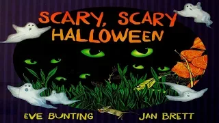 SCARY SCARY HALLOWEEN | CHILDREN'S BOOK READ ALOUD