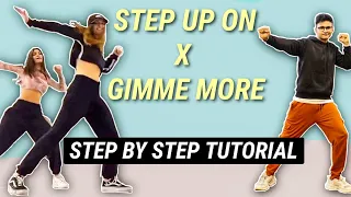 Step Up On X Gimme More *EASY TIKTOK TUTORIAL STEP BY STEP EXPLANATION*