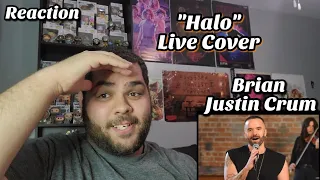 Brian Justin Crum - Halo Cover |REACTION| First Listen