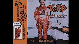 TuRd - Hamburger Man