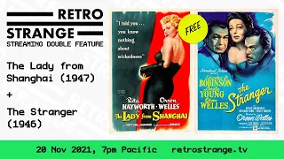 RetroStrange Movie Night Intro for The Stranger and The Lady from Shanghai