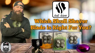 Three Skull Shaver Blades | What are the Differences?