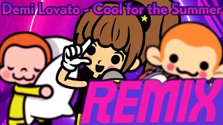 Cool for the Summer - Demi Lovato | Rhythm Heaven Custom Remix