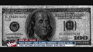 Fake $100 bills passed during weekend garage sales