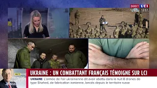 "On ressent un certain malaise" : un combattant français en Ukraine témoigne sur LCI