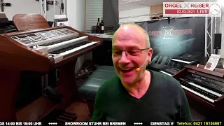 !SEMPRA BÖHM SE40, SE60, Orgel, YAMAHA HC4 Orgel 2.03.2021 Livestream ORGEL-REiSER Showroom