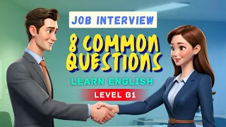 Job Interview Prep for English Learners | 8 Questions & English Vocabulary