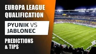 Europa League Qualification | Pyunik vs Jablonec betting tips