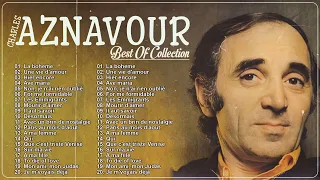 Charles Aznavour Greatest Hits – Best Of Charles Aznavour – Charles Aznavour Album Complet 2024