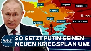 UKRAINE-KRIEG: Geänderter Kriegsplan! So setzt Putin seine neue Strategie um