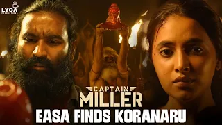 Easa Finds Koranaru | Captain Miller ( Tamil ) | Dhanush | Priyanka Mohan | Shiva Rajkumar