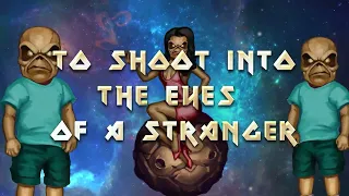 Nanowar Of Steel - Afraid to Shoot into the Eyes of a Stranger in a Strange Land (LyricVideo Teaser)