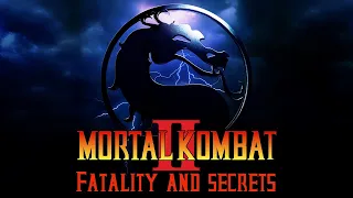 Mortal Kombat 2 Fatality & secrets (Sega Mega Drive)